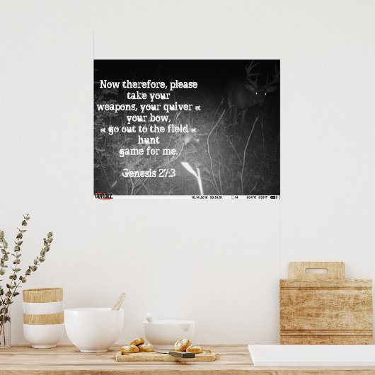 Genesis 27:3 Trail Camera Monster Buck Poster (Keuken)
