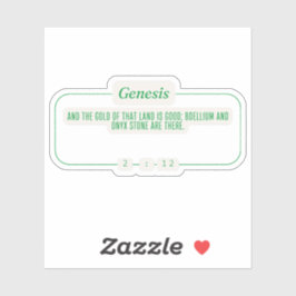 Genesis 2:12 sticker