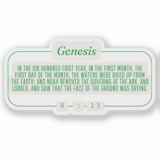 Genesis 8:13 sticker (Voorkant)