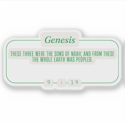 Genesis 9:19 sticker (Voorkant)