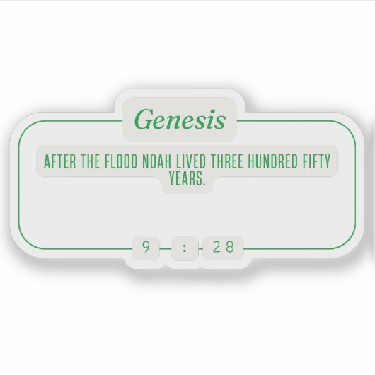 Genesis 9:28 sticker (Voorkant)