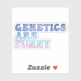 Genetica is grappig sticker