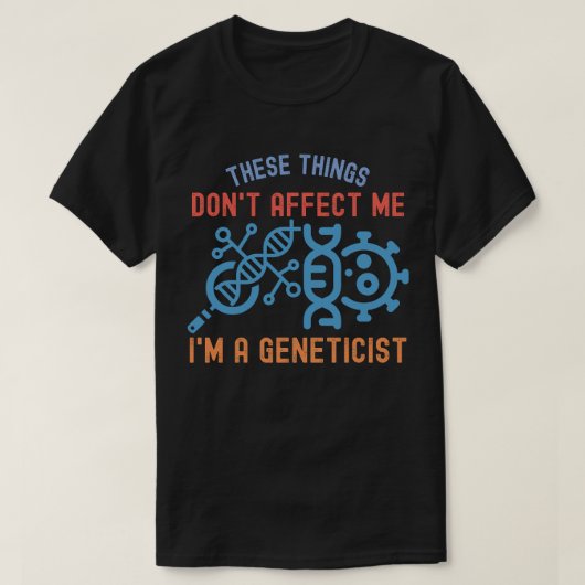 Genetics Quotes, Genetics Major T-shirt (Design voorkant)