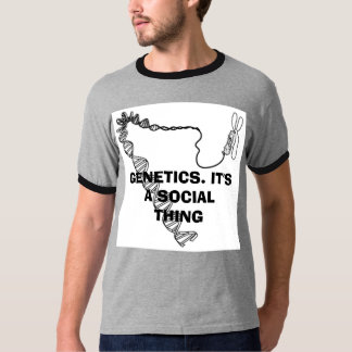 GENETIEK. HET IS EEN SOCIALE ZAAK T-SHIRT