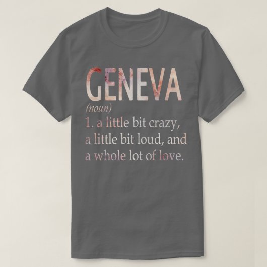 Geneve Meisje Naam Definitie T-shirt (Design voorkant)