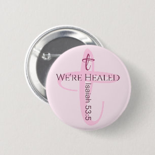 Genezen door Jesus Bible Verse Christelijk Geloof Ronde Button 5,7 Cm