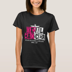 Genezen Kanker Geloof God Christelijke Borstkanker T-shirt