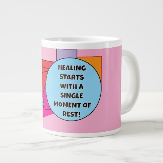 Genezing begint met een moment van rust! grote koffiekop (Voorkant rechts)
