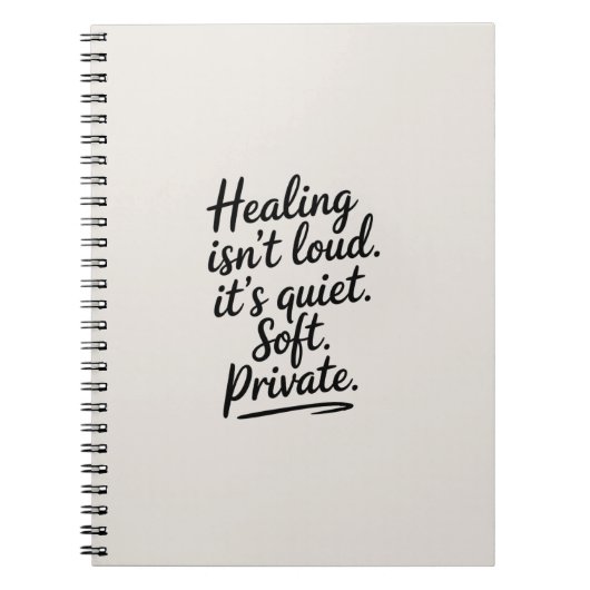 Genezing is niet luid - minimalistisch emotioneel notitieboek (Voorkant)