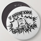Genghis Khan Can! Ronde Button 6,0 Cm (Voorkant /achterkant)