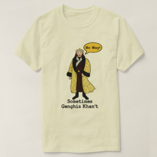Genghis Khan niet T-shirt