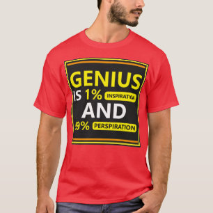 Geniale Motivatie en Inspirerende Citaat beschikba T-shirt