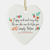 Geniet elke dag van hartvormig ornament (Rechts)