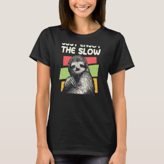 Geniet gewoon van de Slow Sloth Gezegden Sloth Quo T-shirt