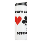 Geniet niet van Emotional Play Duplicate Bridge Thermosbeker (Gedraaid links)