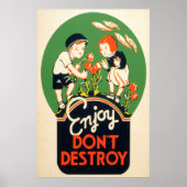 Geniet, niet vernietigen poster (Voorkant)