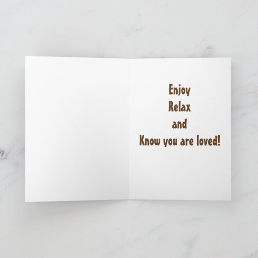 GENIET, ONTSPAN EN WEET DAT JE VAN JE VERJAARDAG H KAART (Binnen)