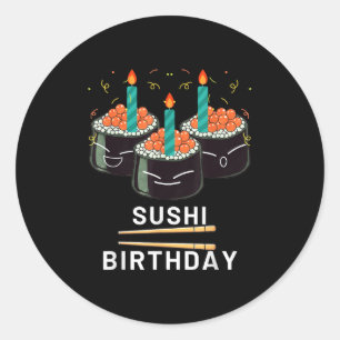Geniet Sushi Verjaardag Voor Cadeaus Mannen Vrouwe Ronde Sticker