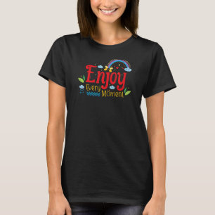 Geniet van alle momenten Positief Mind Life Positi T-shirt