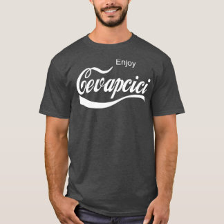Geniet van Cevapcici  T-shirt