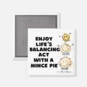 Geniet van de balanceeract van het leven met een g magneet (Voorkant / Achterkant)