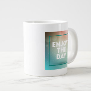 Geniet van de dag grote koffiekop