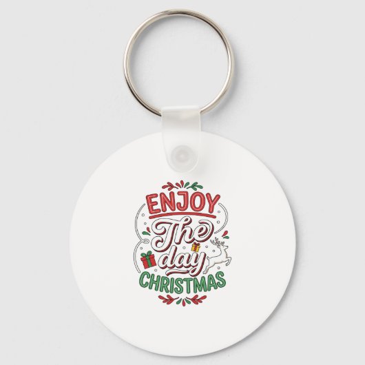 Geniet Van De Dag Kerst Rendier Cadeau Sleutelhanger (Voorkant)