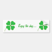 Geniet van de dag, Shamrock bumper stickers (Voorkant)