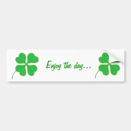 Geniet van de dag, Shamrock bumper stickers (Voorkant)