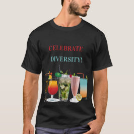 Geniet van de diversiteit aan cocktails t-shirt