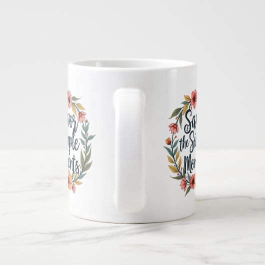 Geniet van de eenvoudige momenten Boho Floral Quot Grote Koffiekop (Achterkant)