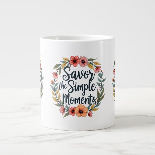 Geniet van de eenvoudige momenten Boho Floral Quot Grote Koffiekop (Voorkant)