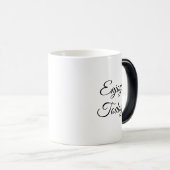 Geniet van de huidige positieve denking van de Mok (Voorkant rechts)