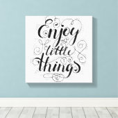 Geniet van de kleine dingen 1 canvas afdruk (Insitu (Houten vloer))