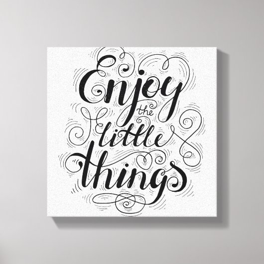 Geniet van de kleine dingen 1 canvas afdruk (Voorkant)