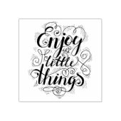 Geniet van de kleine dingen 1 rubberstempel (Afrduk)