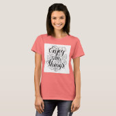 Geniet van de kleine dingen 1 t-shirt (Voorkant volledig)