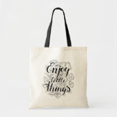 Geniet van de kleine dingen 1 tote bag (Voorkant)