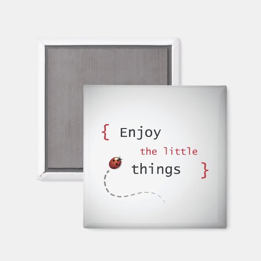 Geniet van de kleine dingen 2 magneet (Voorkant / Achterkant)