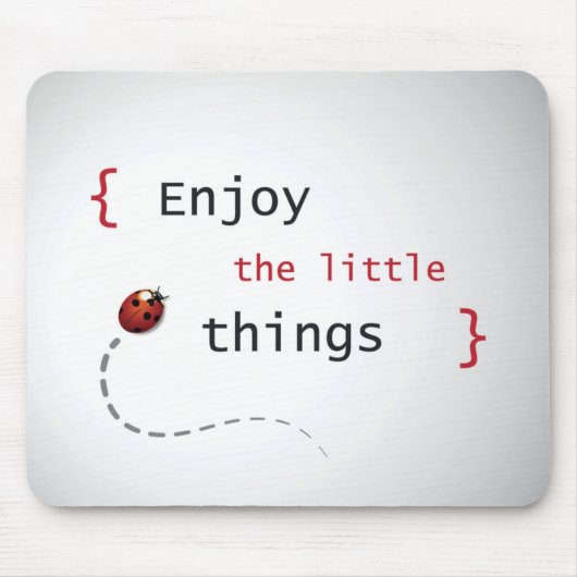 Geniet van de kleine dingen 2 muismat (Voorkant)