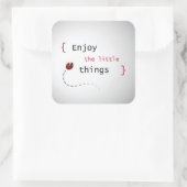 Geniet van de kleine dingen 2 vierkante sticker (Tas)