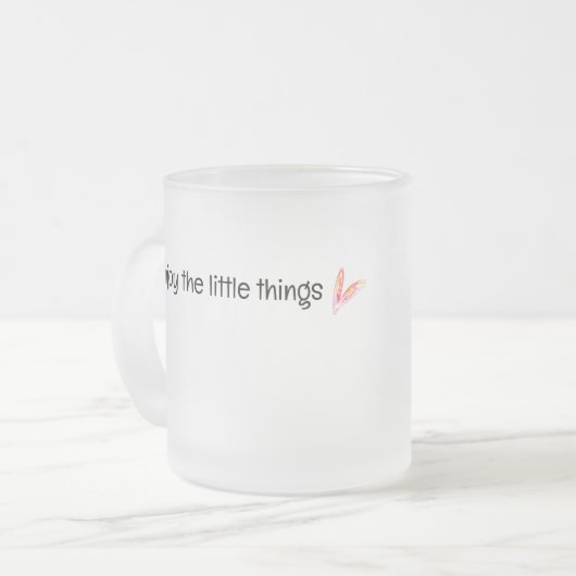 Geniet van de kleine dingen citaat matglas koffiemok (Voorkant links)