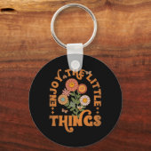 Geniet van de kleine dingen die  bloemen leven sleutelhanger (Voorkant)