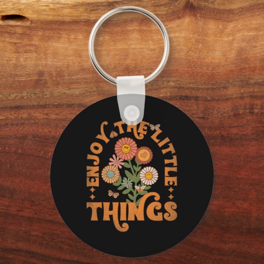 Geniet van de kleine dingen die  bloemen leven sleutelhanger (Voorkant)
