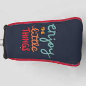 Geniet van de kleine dingen golfheadcover (Voorkant)