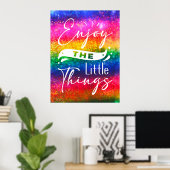 Geniet van de kleine dingen Grappige Quote Canvas  Poster (Thuiskantoor)
