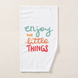 Geniet van de kleine dingen handdoek
