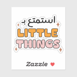 Geniet van de kleine dingen in Arabische typografi Sticker