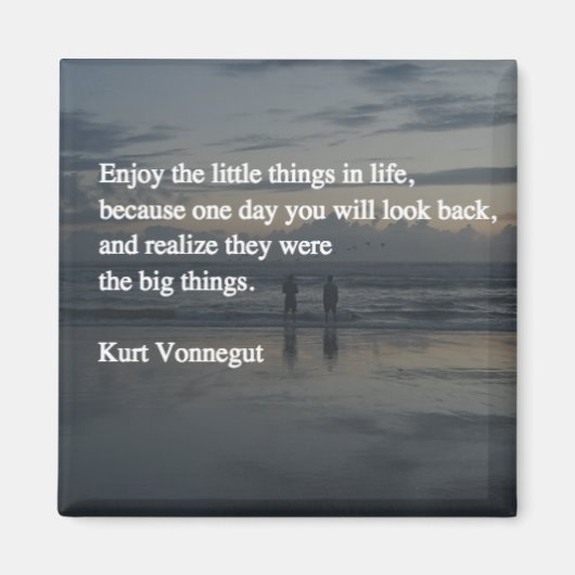 Geniet van de kleine dingen in het leven magneet (Voorkant)