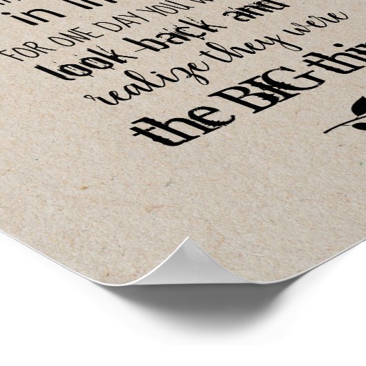 Geniet van de kleine dingen in het leven poster (Hoek)